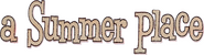 Logo of A Summer Place image size 800x218