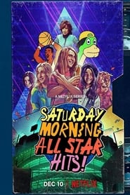 Saturday Morning All Star Hits! streaming VF - wiki-serie.cc