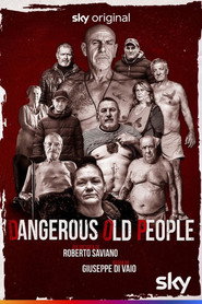 Dangerous Old People poster