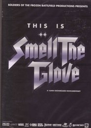 Smell the Glove