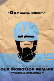 Our RoboCop Remake