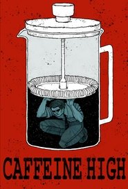 poster CAFFEINE HIGH