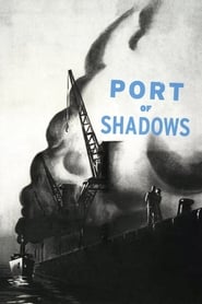 Port of Shadows 1938 Soap2Day
