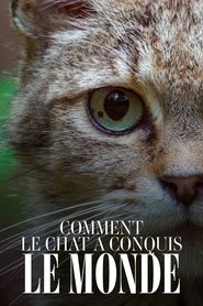 poster Comment le chat a conquis le monde