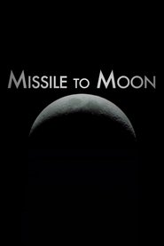 poster Missile to Moon