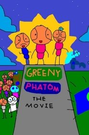 poster Greeny Phatom: The Movie