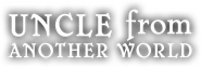 Logo of Uncle from Another World image size 726x243