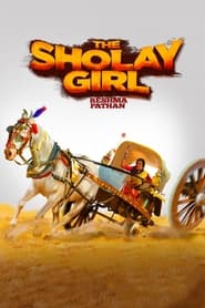 The Sholay Girl 2019 123movies