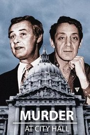 poster Murder at City Hall: The Assassination of Mayor George Moscone and Supervisor Harvey Milk