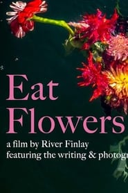 Eat Flowers