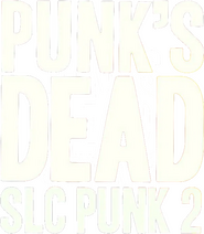 Logo of Punk's Dead: SLC Punk 2 image size 1029x1179