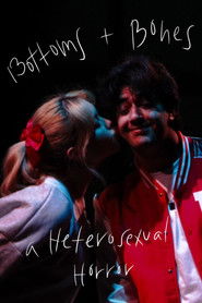 Bottoms & Bones: A Heterosexual Horror