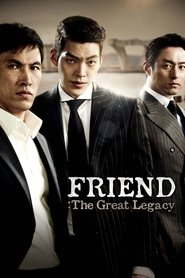 Friend: The Great Legacy 2013 123movies