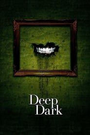 Deep Dark 2015 123movies