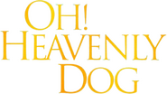Logo of Oh! Heavenly Dog image size 598x336