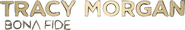 Logo of Tracy Morgan: Bona Fide image size 585x96