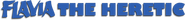 Logo of Flavia the Heretic image size 788x84