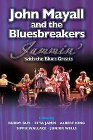 Poster of John Mayall & The Bluesbreakers - Jammin' with the Blues Greats image size 1000x1500