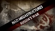 Nazi Megastructures: Guerre en Russie  