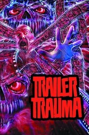 Poster of Trailer Trauma image size 1000x1500