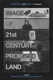 poster Image of 21st Century Promised Land