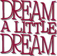 Logo of Dream a Little Dream image size 300x294