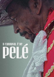 poster O Carnaval é de Pelé