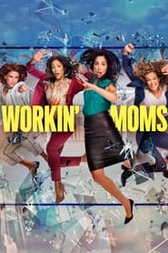 Serie streaming | voir Workin' Moms en streaming | HD-serie