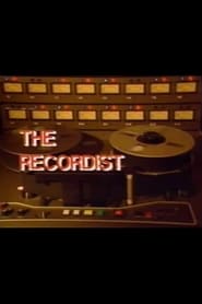 The Recordist