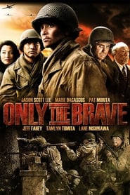 Only The Brave 2006 123movies