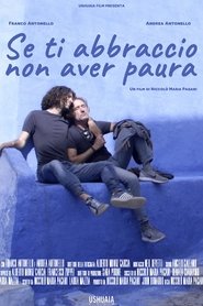 poster Se ti abbraccio non aver paura