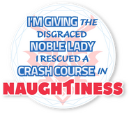 Logo of I'm Giving the Disgraced Noble Lady I Rescued a Crash Course in Naughtiness image size 726x637