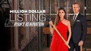 Backdrop of Million Dollar Listing: Ryan's Renovation image size 3840x2160