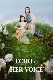 Poster of Echo of Her Voice image size 2000x3000