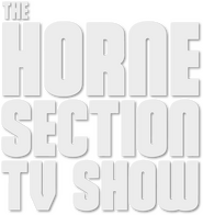 Logo of The Horne Section TV Show image size 582x616