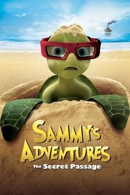 Poster of A Turtle's Tale: Sammy's Adventures image size 2000x3000