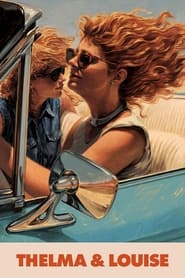 Thelma & Louise 1991 Soap2Day