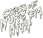 Logo of Class of Nuke 'Em High image size 337x298