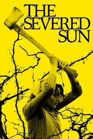 Poster of The Severed Sun image size 1000x1500