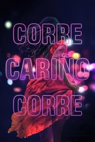 Corre, Cariño Película Completa HD 720p [MEGA] [LATINO] 2020