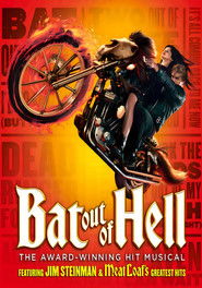 Poster of Bat Out of Hell: The Musical image size 1053x1500