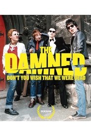 Poster of The Damned: Don't You Wish That We Were Dead image size 1476x2197