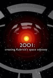 poster 2001: Creating Kubrick’s Space Odyssey