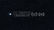 Olympus: A Retrospective  