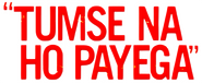 Logo of Tumse Na Ho Payega image size 1924x788