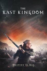 Poster of The Last Kingdom image size 500x750