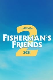Film Fisherman's Friends: One and All en streaming