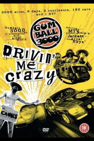 Gumball 3000: Drivin' Me Crazy