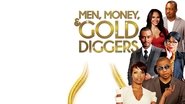 Backdrop of Men, Money & Gold Diggers image size 1920x1080