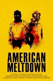 Poster of American Meltdown image size 500x750